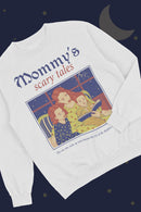Mommy's Fairy Tales Sweat