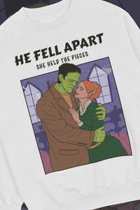 He Fell Apart, She Held The Pieces Sweat