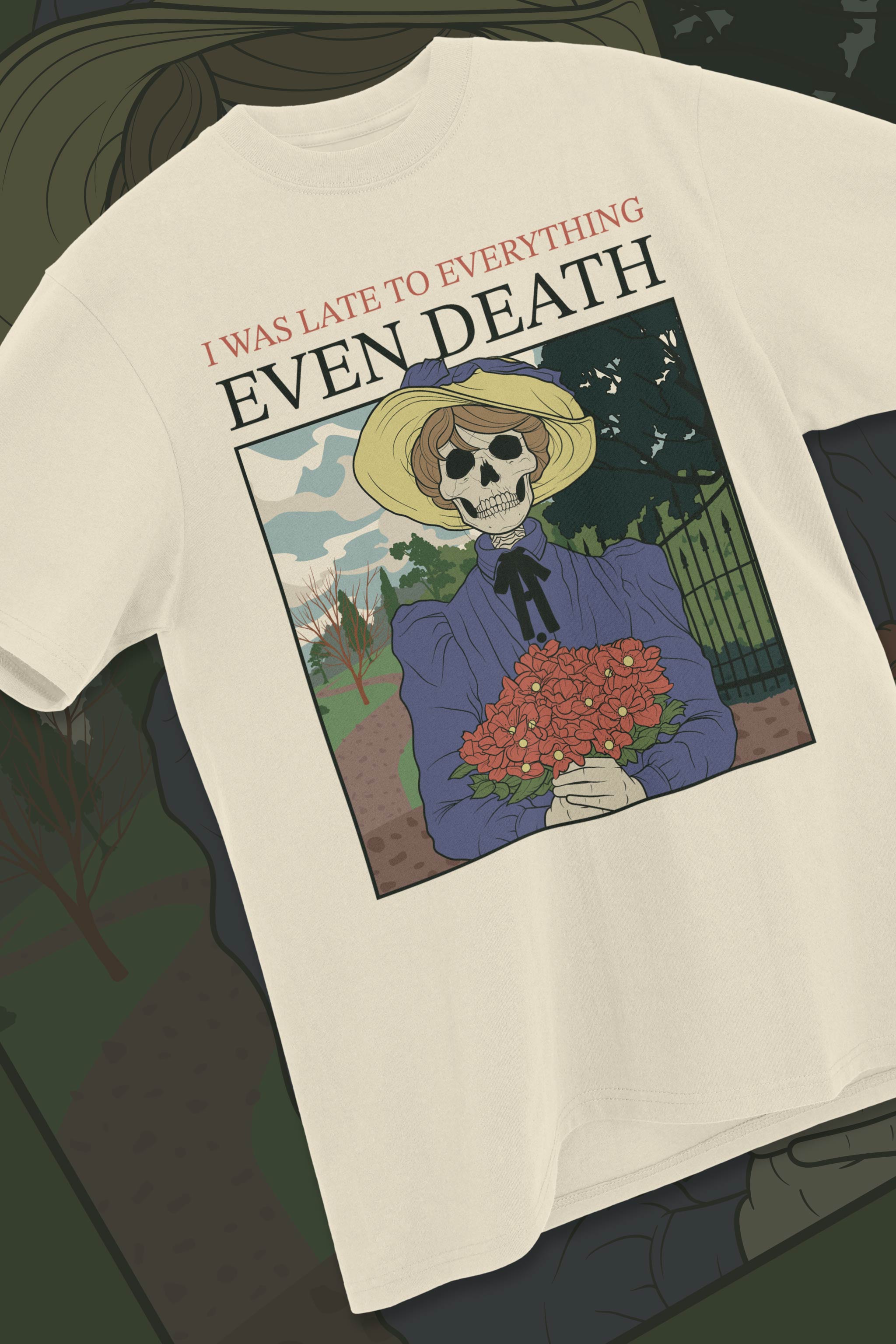 Late To Everything T-shirt